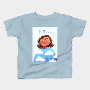 Dream big Kids T-Shirt